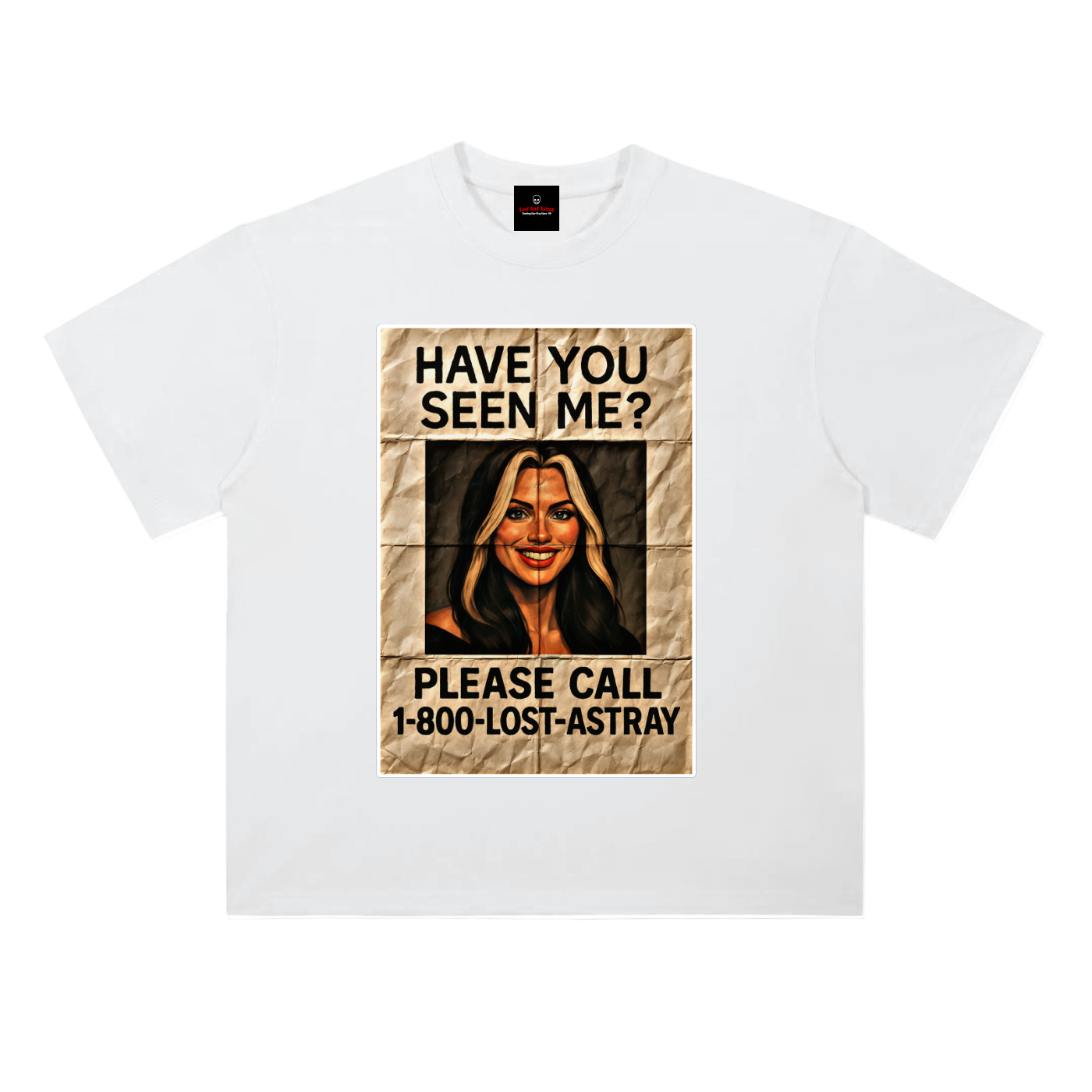 Lost and Astray: Have you seen me? (T-Shirt)